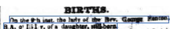 Image shows birth announcement in York Herald newspaper of stillborn daughter to Lydia nd Rev George Fenton