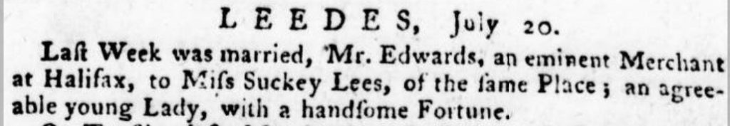 John Edwards and Elizabeth Lees wedding announcement in 20 July 1762 Leeds Intelligencer